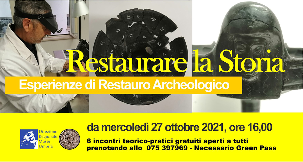 Restaurare la storia. Esperienze di restauro archeologico